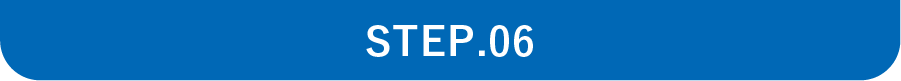 STEP.06